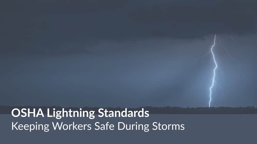 OSHA Lightning Standards & Rules - EDGE Fall Protection